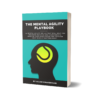 The Mental Agility Playbook
